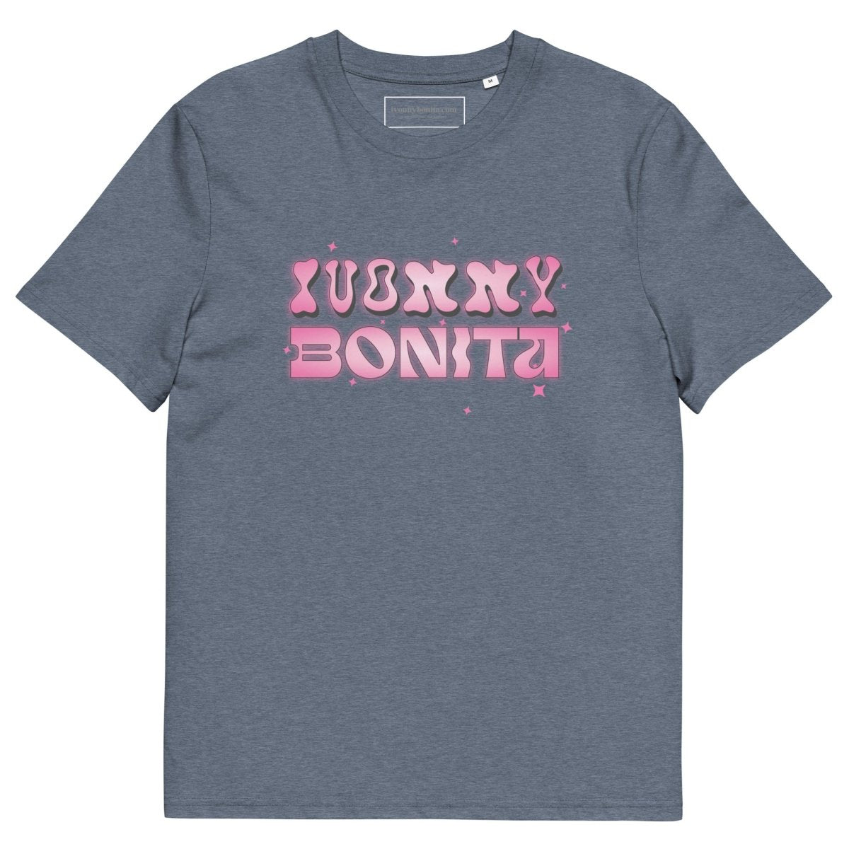 Ivonny Bonita Unisex Organic Cotton T-Shirt - ivonnybonita.com - ivonnybonita